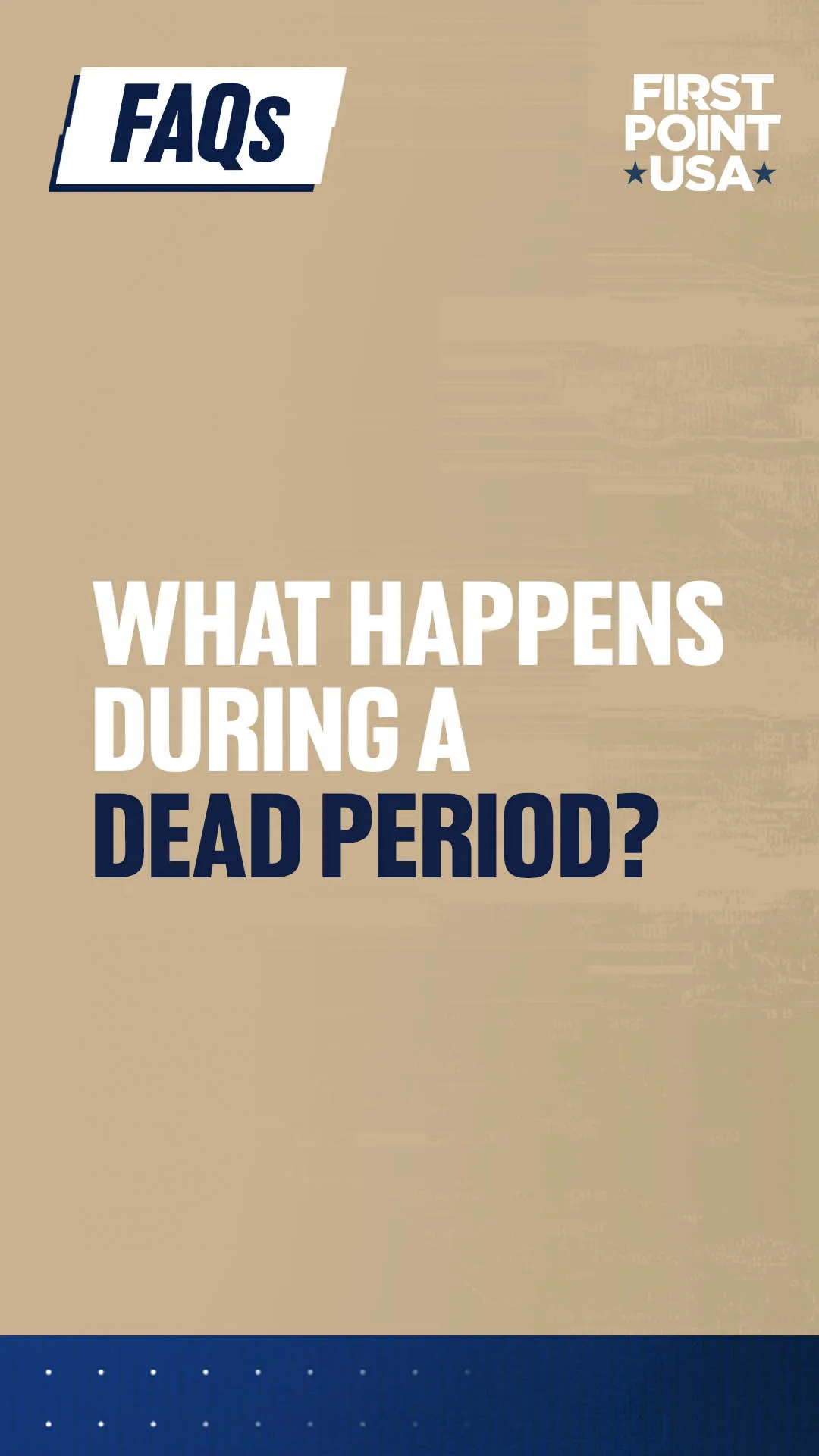 What happens during a dead period?