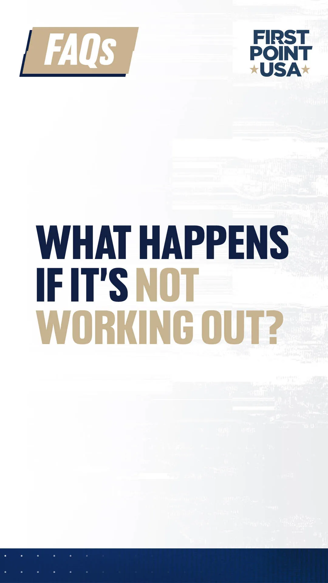 What happens if it's not working out?