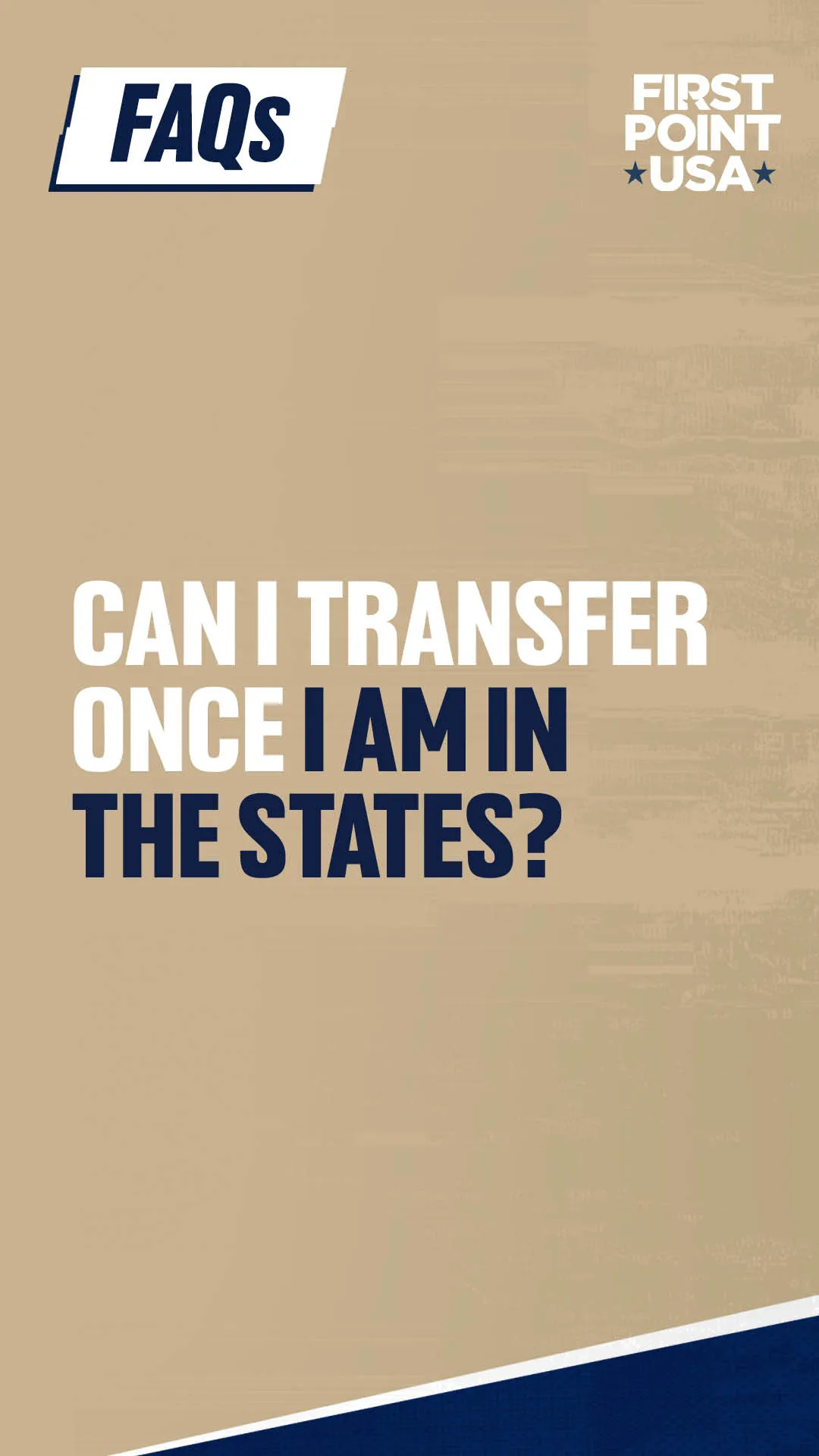 Can I transfer once I am in the States?