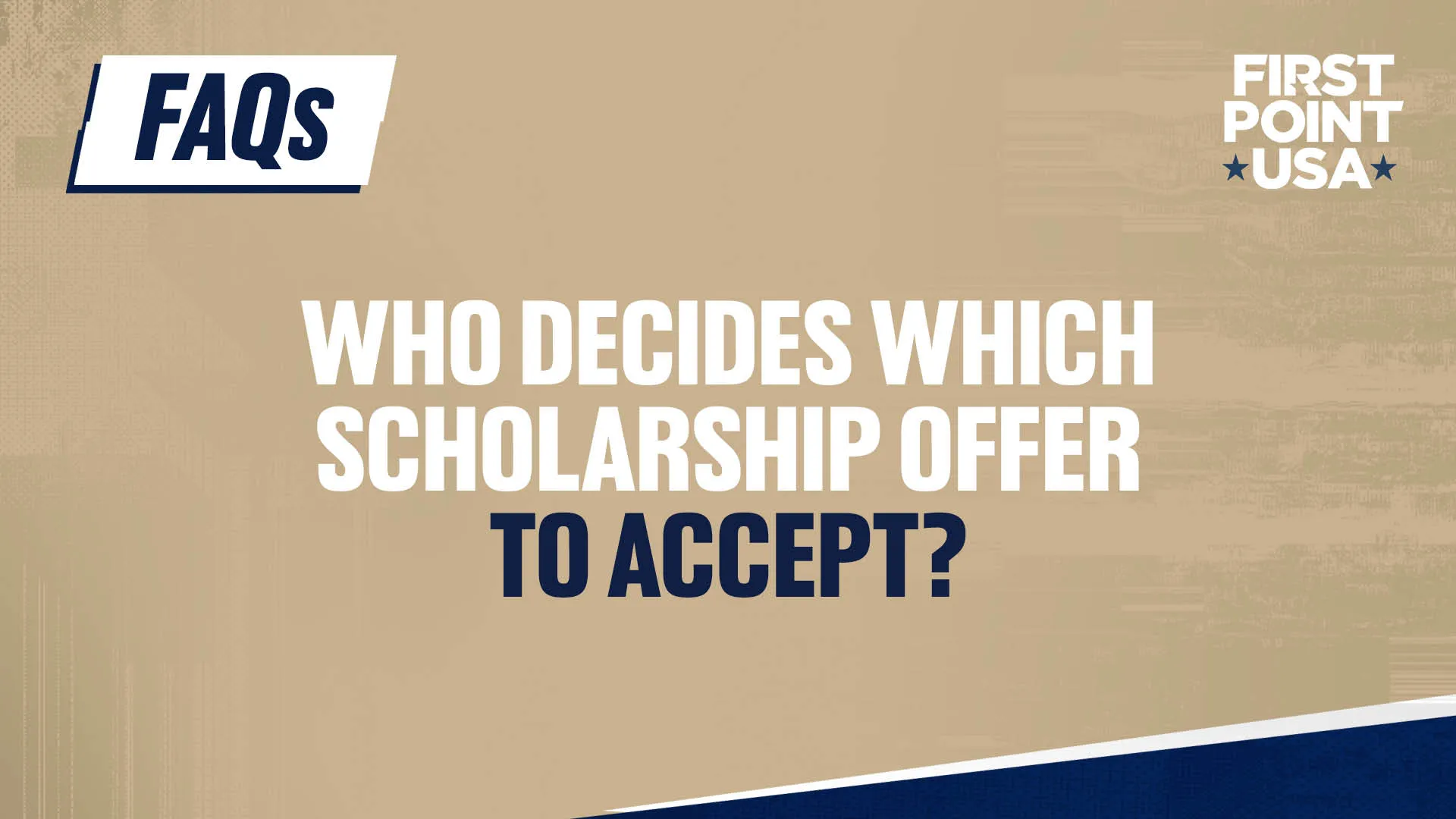 Who decides which scholarship offer to accept?