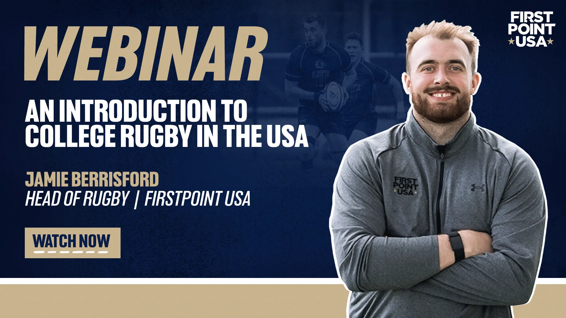 An Introduction to College Rugby in the States with Head of Rugby Jamie Berrisford