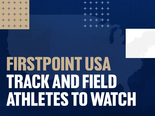 FirstPoint Track and Field Athletes to Watch