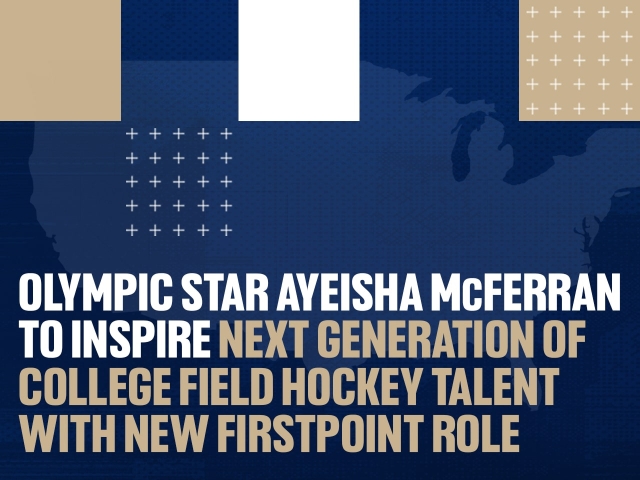 Olympic Star Ayeisha McFerran to Inspire Next Generation of College Field Hockey Talent with New FirstPoint Role